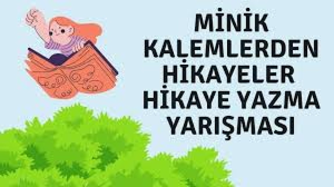 Minik Kalemlerden Hikaye Yazma Yarışması